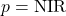 p = \text{NIR}